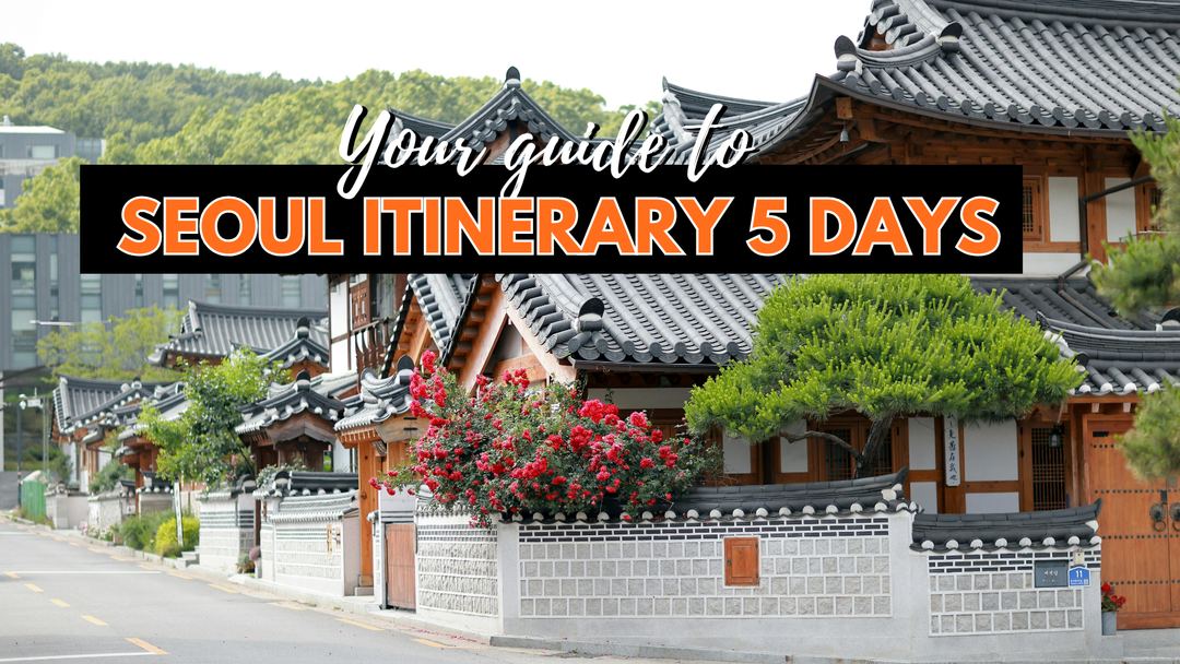 Seoul Korea itinerary 5 days Banner - CabinZero