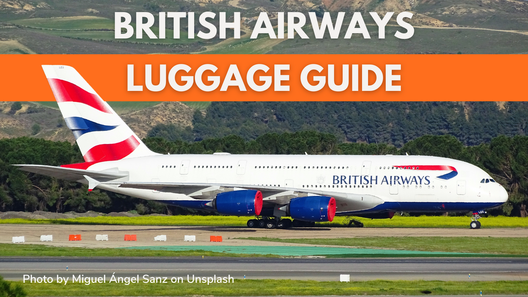 British Airways Baggage Allowance & Fee Explained 2025